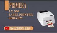 Primera LX500 Color Label Printer Rereview