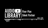 Floor Plan - Silent Partner