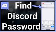 How To See Your Password On Discord
