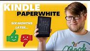 Kindle Paperwhite 6 Months Later Review || Still the best kindle in 2023?