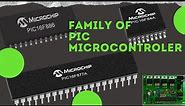 The PIC Microcontroller Family & Member explain | Microcontroller Tutorial in English