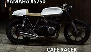 Yamaha XS750 Cafe Racer Build Info