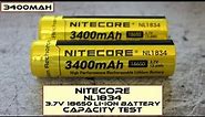 Nitecore NL1834 18650 3 7V Li ion Battery: Test