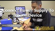 Connect power supply to iphone battery terminal to test functionality