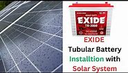 Exide Tubular Battery Review & installtion with soler system