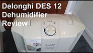Delonghi DES 12 Dehumidifer Review
