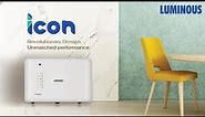 India’s Most Revolutionary Designed Inverter ‘ICON’ | Luminous Inverter | Smart & Beautiful Inverter