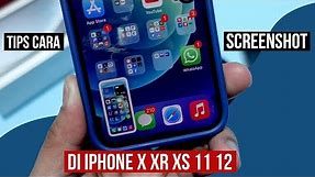 Cara screenshot iPhone X XR Xs 11 12 series