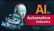 AI in Automotive Industry | 6 Ways Artificial Intelligence is Transforming Automotive - B3NET Inc.