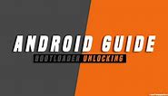 {2024 Update} Unlock Bootloader Of Any Android With Fastboot Commands