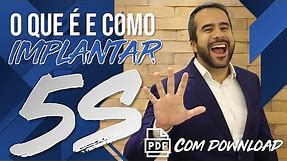 🔵5S - O QUE SÃO 5S | COMO IMPLEMENTAR O 5S