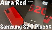 Samsung Galaxy S20 Plus 5G AURA RED | Unboxing, Setup and First Look | The Exotic Traveller