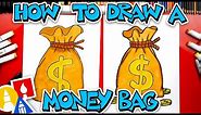 How To Draw An Old Fashion Money Bag