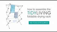 How To Assemble our Foldable Drying Rack | TidyLiving.com