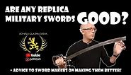 Military Sword / Sabre Replicas - Are There Any Good Ones? Plus Advice On Making Them.