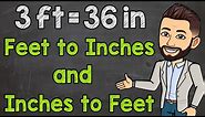 Convert Between Inches and Feet | Inches to Feet and Feet to Inches