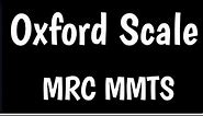 The Oxford Scale | Manual Muscle Strength Testing | MRC MMTS |