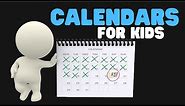 Calendars for Kids | Helping Kids Learn Months and Days (without getting bored)