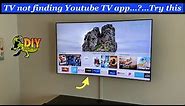 Install Youtube TV app on TV - not finding Youtube TV app