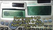 How to repair Casio fx 991 es plus LCD | LCD Repair | LCD black spot | Display repair | Most