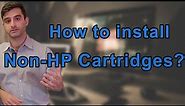 The Ultimate Guide to Installing Non-HP Cartridges for Your Printer