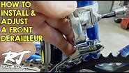 How To Install & Adjust A Front Derailleur