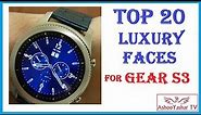 Top 20 Gear S3 luxury watch faces - Best looking watchfaces for Gear S3 / S2