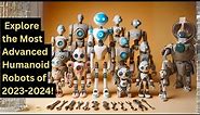 😲 Explore the Most Advanced Humanoid Robots of 2023-2024! 🤖 || Robotic World 😱🌍 || Wisdom Wave