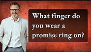 What finger do you wear a promise ring on?