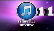 iTunes 11 FULL REVIEW