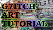How to Make Glitch Art - Beginner Tutorial