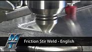 Friction Stir Welding Demonstration - English