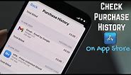 How to Check App Store Purchase History On iPhone iOS!