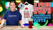 3 Free Christmas SVG’s - Personalized Christmas Gifts