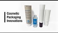 Cosmetic Packaging Innovations