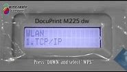 Fuji Xerox M225dw Wireless Network Setup - Using WPS