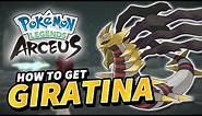 How to get GIRATINA (Both forms) | Pokemon Legends Arceus