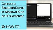 Connect a Bluetooth Device in Windows 10 on an HP Computer | HP Computers | HP Support