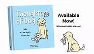 Thoughts of Dog Book Trailer