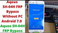 Aquos SH-04H FRP Bypass Without PC Android 7.0 | aquos sh-04h frp bypass | docomo aquos sh-04h frp