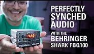 How to sync audio perfectly with the Behringer Shark FBQ100