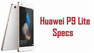 Huawei P9 Lite Specs, Features & Price
