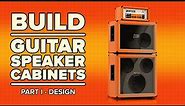 How to Build Guitar Cabinets pt.1