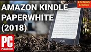 Amazon Kindle Paperwhite (2018) Review