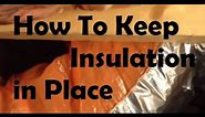 Insulation Supports: Use Wire Insulation Supports to Hold Attic Insulation Up Between Beams