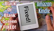 Amazon Kindle FIXED! : Black Screen or Blank Screen (5 Easy Fixes)