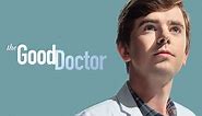 Watch The Good Doctor online: Free Streaming & Catch Up TV in Australia