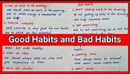 Good Habits and Bad Habits in English | 5 points Good Habits and 5 Points Bad Habits