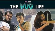 The Hug Life | Types Of Hugs | RVCJ