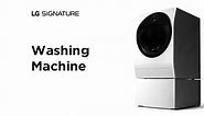 LG SIGNATURE Washing Machine | Products | LG SIGNATURE